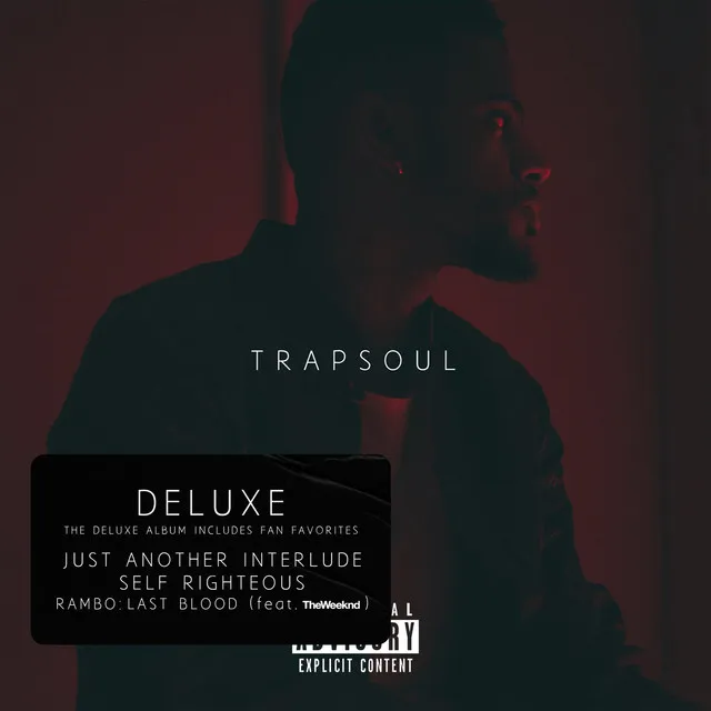 T R A P S O U L (Deluxe)