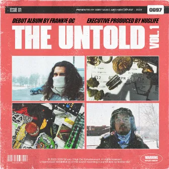 The Untold (vol. 1) by FrankieOG