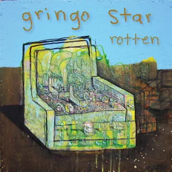 Rotten by Gringo Star