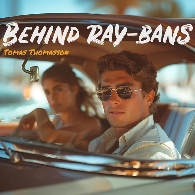 Behind Ray-Bans