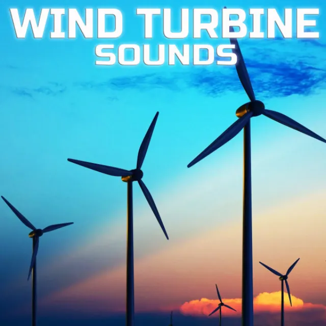 Wind Turbine Ambience