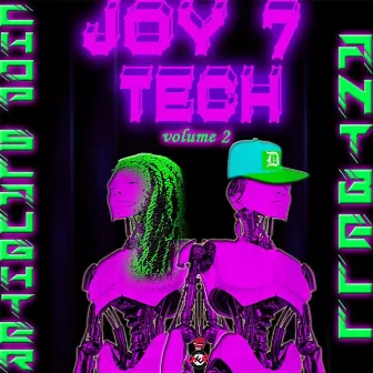 Joy 7 Tech 2 by AntBell!