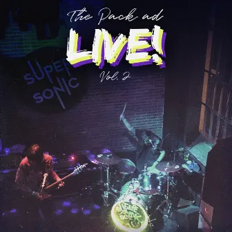 LIVE!, Vol. 2 by The Pack a.d.