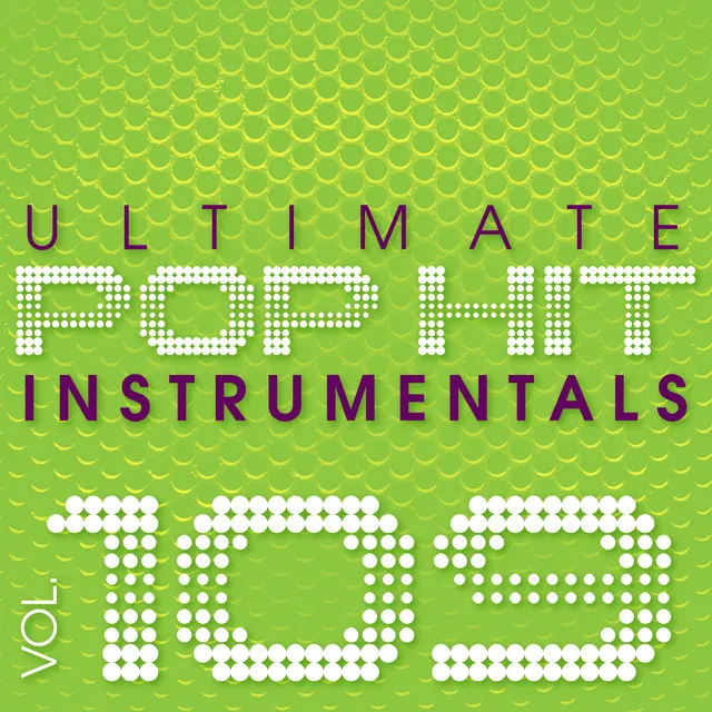 Ultimate Pop Hit Instrumentals, Vol. 109