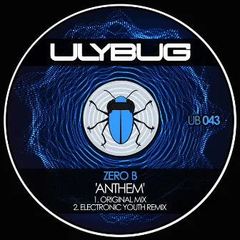 Anthem by Zero B