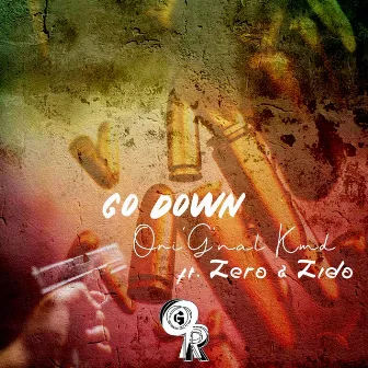 Go Down by Ori'G'nal Kmd