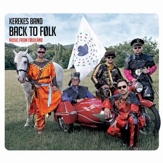 Back to Folk (Music from Folkland) by Kerekes Band