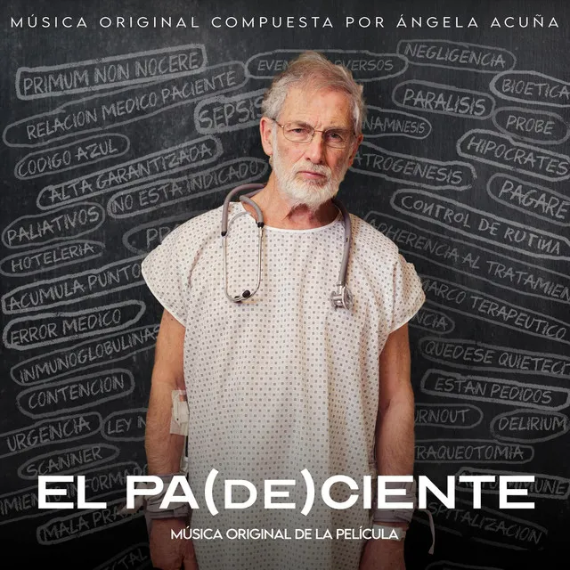 El Pa(De)ciente [Soundtrack Original]