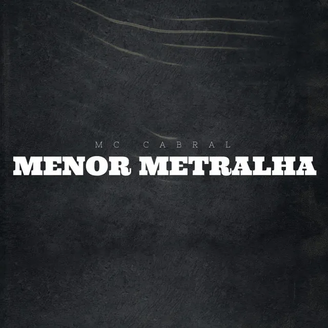 Menor Metralha