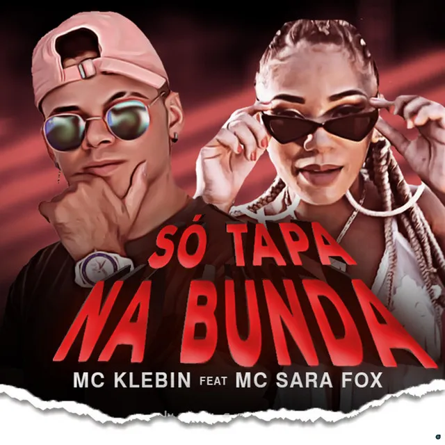 Só Tapa na Bunda (feat. Mc Sara Fox)