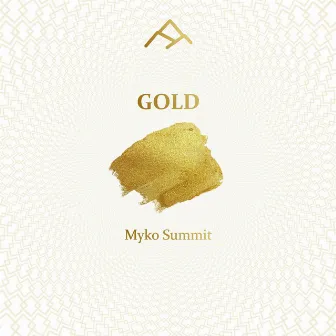 GOLD by Myko Summit