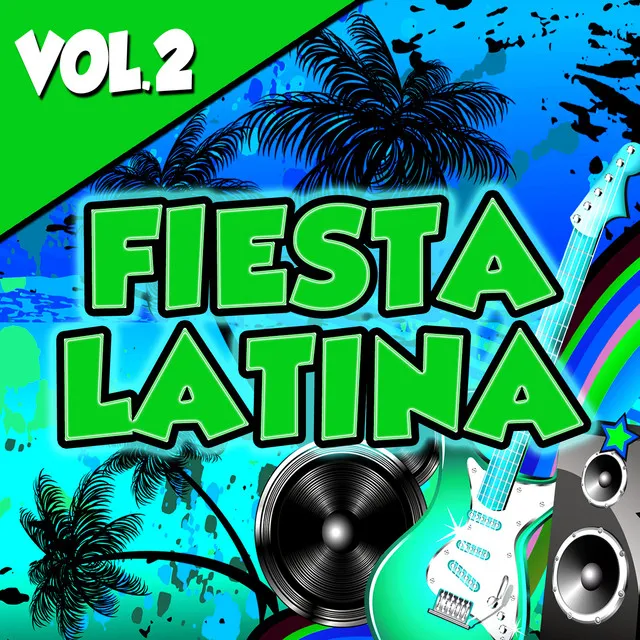 Fiesta Latina Vol.2