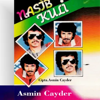 Nasib Kuli by Asmin Cayder