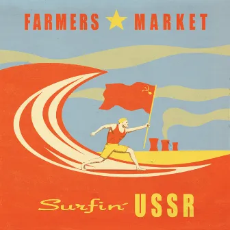 Surfin' USSR by Farmers Market