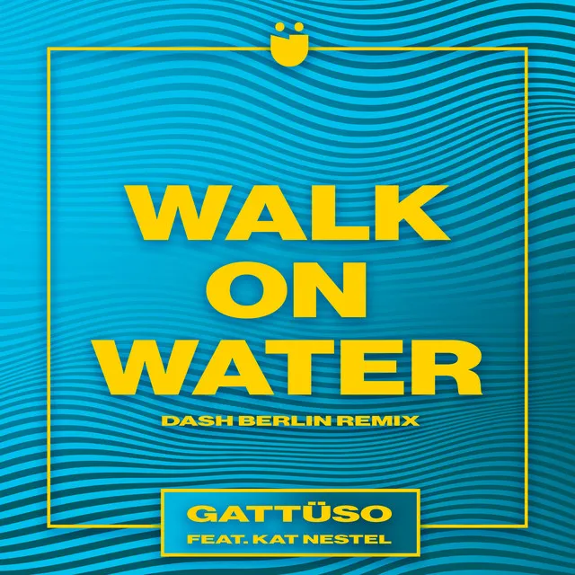 Walk On Water (feat. Kat Nestel) - Jeffrey Sutorius Remix