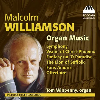 Williamson: Organ Music by Malcolm Williamson