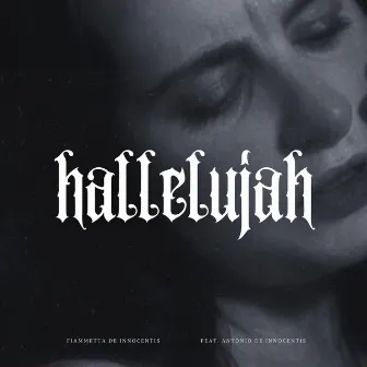 Hallelujah by Fiammetta De Innocentis