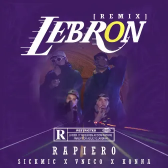 Lebron (Remix) by Rapiero