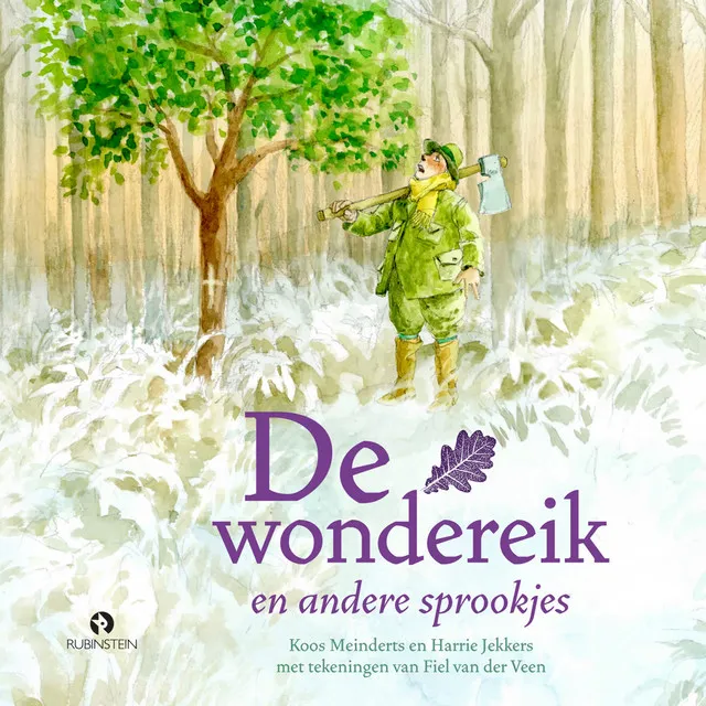 De wondereik en andere sprookjes