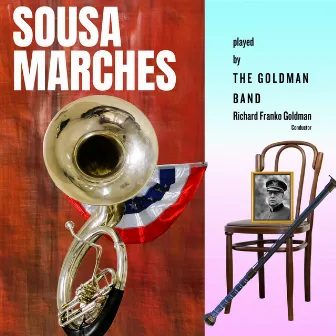 Sousa Marches by The Goldman Band