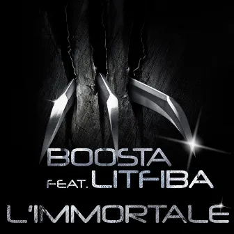 L'immortale (feat. Litfiba) by Boosta