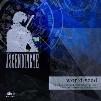 World Seed by Ascending Me