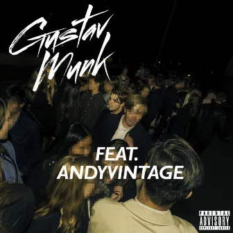 Wannabe (feat. AndyVintage) by Gustav Munk