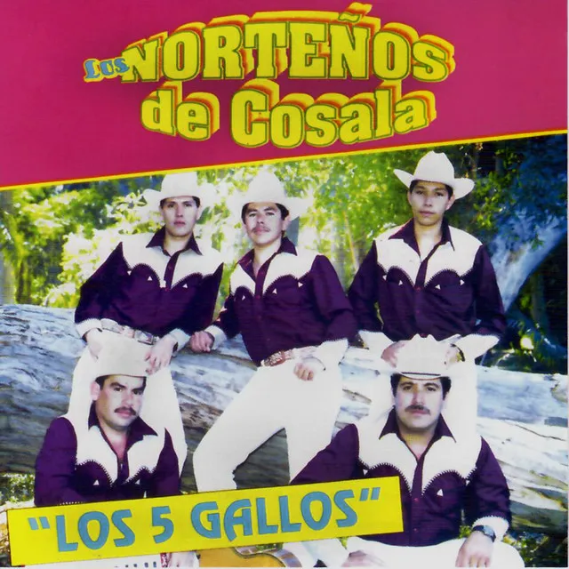 Los 5 Gallos