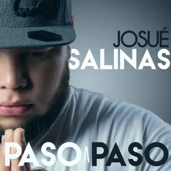 Paso a Paso by Josue Salinas