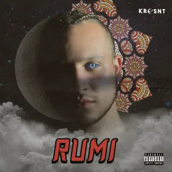 Rumi by Kresnt