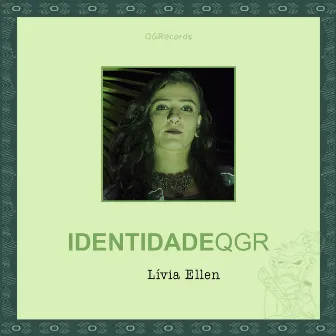 Identidadeqgr by Livia Ellen