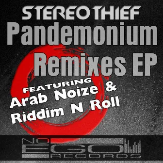 Pandemonium Remixes by Stereothief