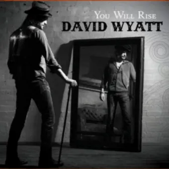 You Will Rise by David Wyatt