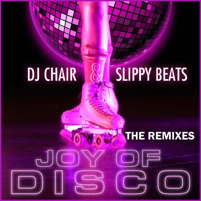 Joy of Disco - Ben Neville Remix