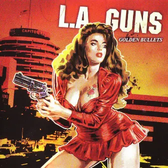 Golden Bullets by L.A. Guns