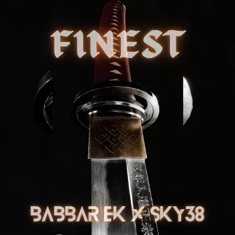 Finest by Babbar Ek