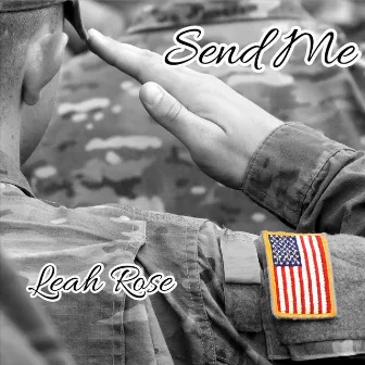 Send Me by Leah Rose