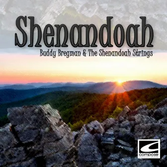 Shenandoah by Buddy Bregman