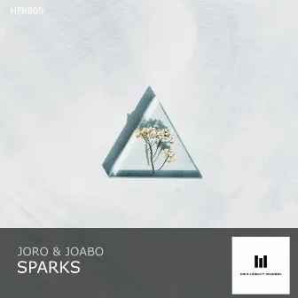 Sparks by Joro & Joabo