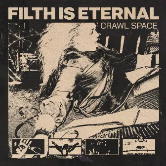 Crawl Space by Filth is Eternal