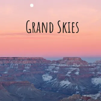 Grand Skies by Sonaya