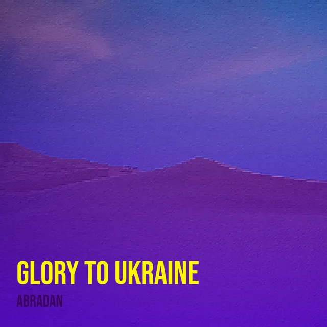 Glory to Ukraine