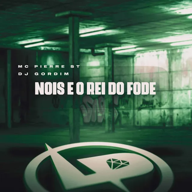 Nois É o Rei do Fode