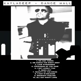 Dance Hall by Kayladeep