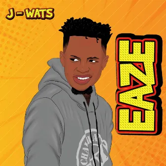 Eaze by J-Wats