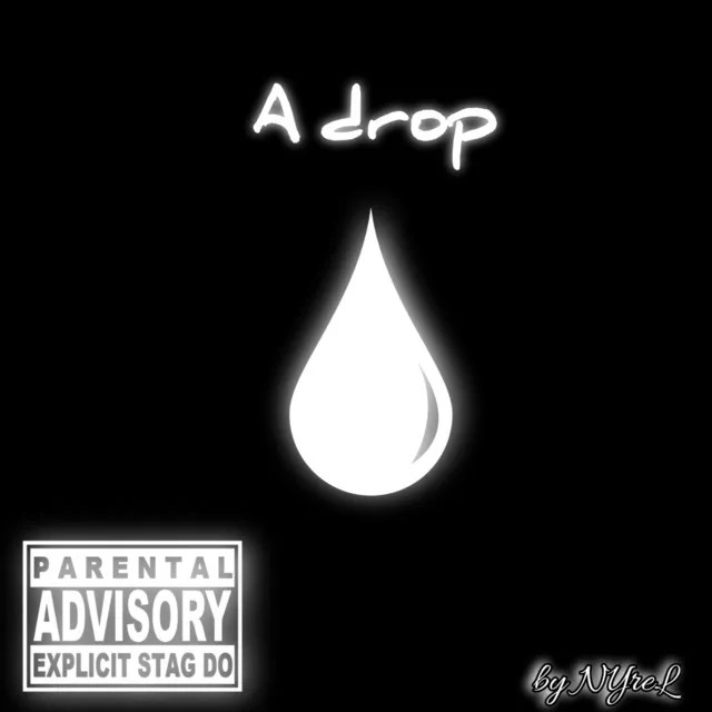 A Drop