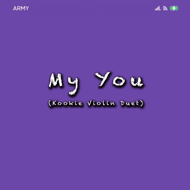 My You (Kookie Violin Duet)