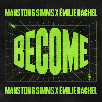 Become by Manston & Simms