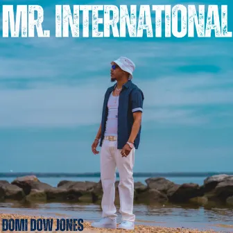 Mr. International by Domi Dow Jones