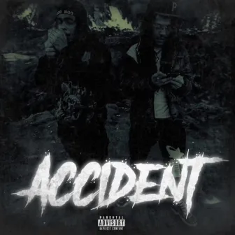 Accident by Jiggy Jugg